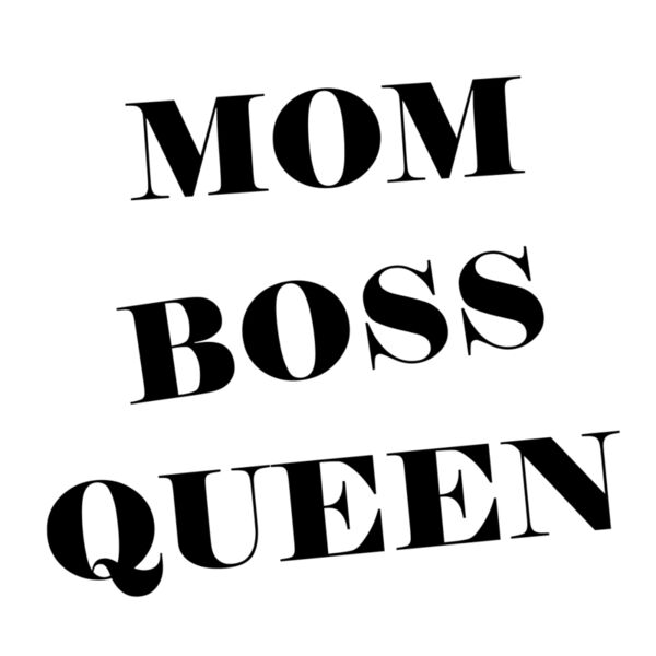 MOM BOSS QUEEN, Mother's Day, MOM - MDS-09 Thumbnail